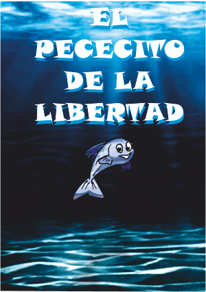 El pececito de la libertad